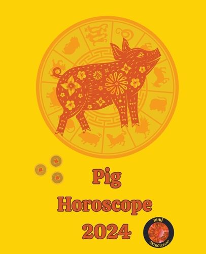 Pig Horoscope 2024