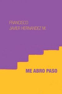 Cover image for Me abro paso