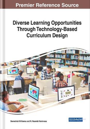 Diverse Learning Opportunities Through Technology-Based Curriculum Design