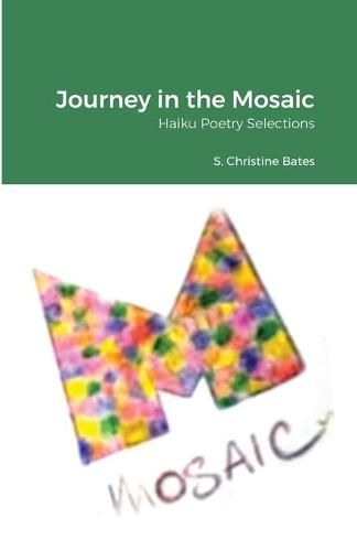 Journey in the Mosaic