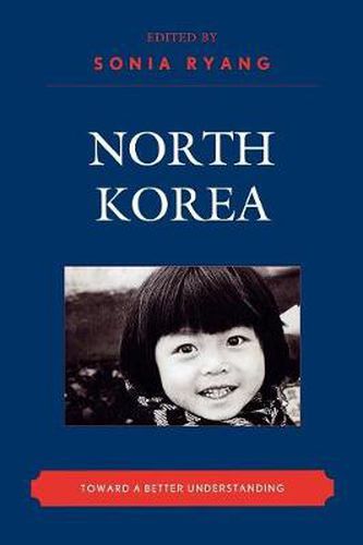 Cover image for North Korea: Toward a Better Understanding