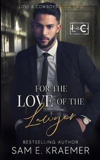 Cover image for For the Love of the Lawyer