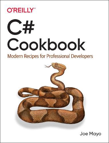 Cover image for C# Cookbook: Modern Recipes for Professional Developers