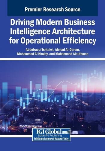 Cover image for Driving Modern Business Intelligence Architecture for Operational Efficiency
