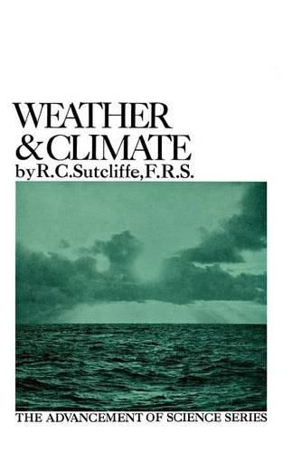 Cover image for Weather and Climate: The Advancement of Science Series