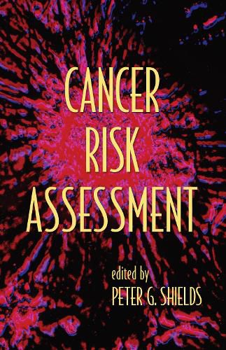 Cover image for Cancer Risk Assessment