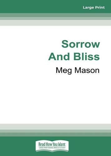 Sorrow and Bliss