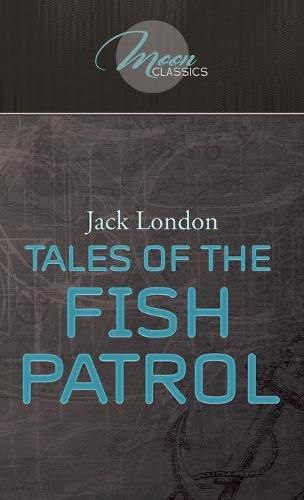 Cover image for Tales of the Fish Patrol