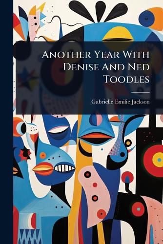 Cover image for Another Year With Denise And Ned Toodles