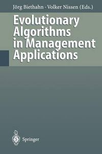 Cover image for Evolutionary Algorithms in Management Applications