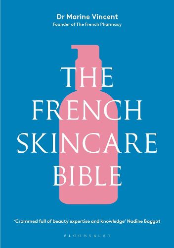 Cover image for The French Skincare Bible
