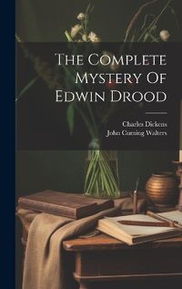 Cover image for The Complete Mystery Of Edwin Drood