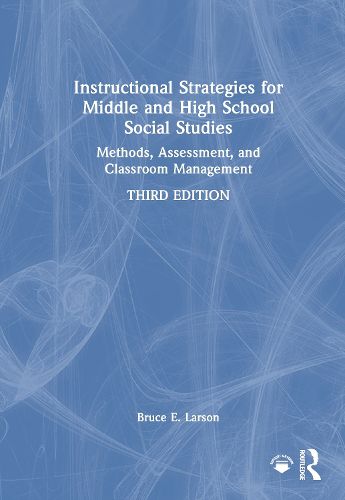 Instructional Strategies for Middle and High School Social Studies