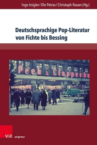 Cover image for Deutschsprachige Pop-Literatur von Fichte bis Bessing