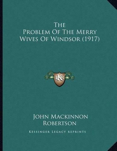 The Problem of the Merry Wives of Windsor (1917)