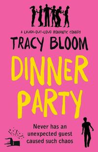 Cover image for Dinner Party: A laugh-out-loud romantic comedy