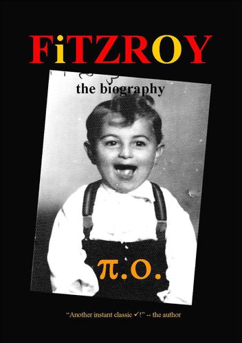Fitzroy: The Biography