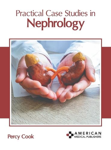 Cover image for Practical Case Studies in Nephrology