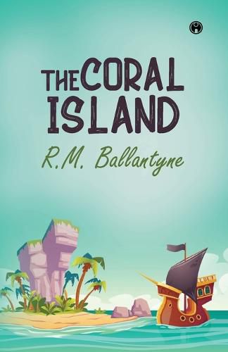 Cover image for The Coral Island