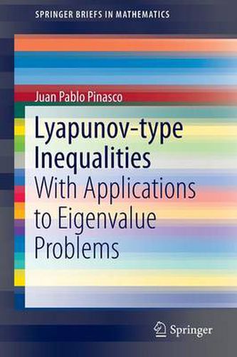 Cover image for Lyapunov-type Inequalities: With Applications to Eigenvalue Problems