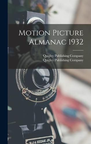 Cover image for Motion Picture Almanac 1932