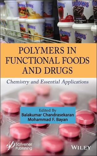 Cover image for Polymers in Functional Foods and Drugs