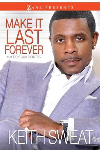 Cover image for Make It Last Forever: The Dos and Don'ts