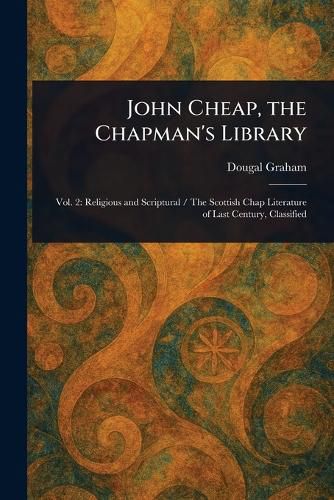 Cover image for John Cheap, the Chapman's Library