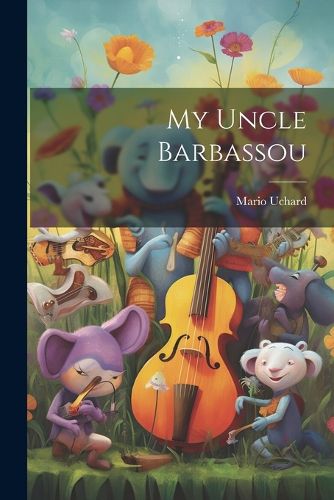 Cover image for My Uncle Barbassou
