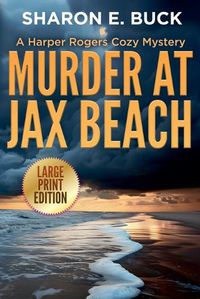 Cover image for Murder at Jax Beach - LARGE PRINT