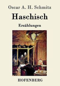 Cover image for Haschisch: Erzahlungen