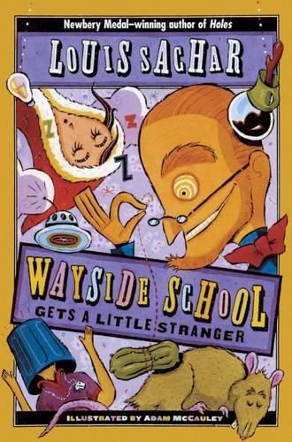 Cover image for Wayside School Gets a Little Stranger