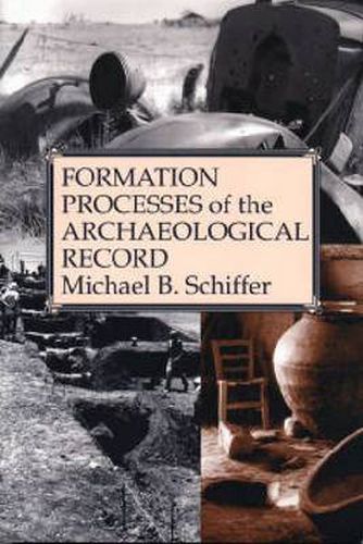 Cover image for Formation Processes of the Archaeological Record