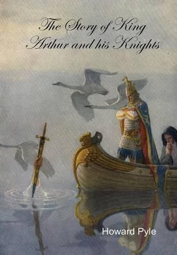 The Story of King Arthur and His Knights