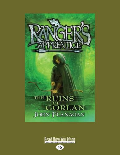The Ruins of Gorlan: Ranger's apprentice Book 1