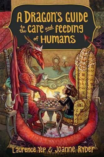 Cover image for A Dragon's Guide to the Care and Feeding of Humans