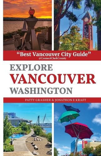 Cover image for Explore Vancouver Washington