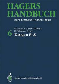 Cover image for Hagers Handbuch der Pharmazeutischen Praxis: Drogen P-Z Folgeband 2