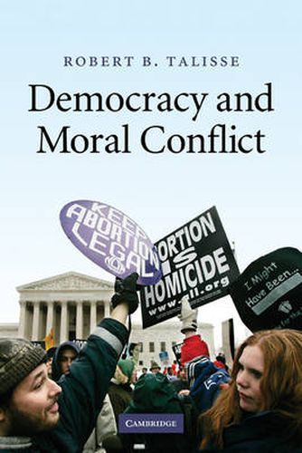 Cover image for Democracy and Moral Conflict