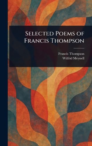 Cover image for Selected Poems of Francis Thompson