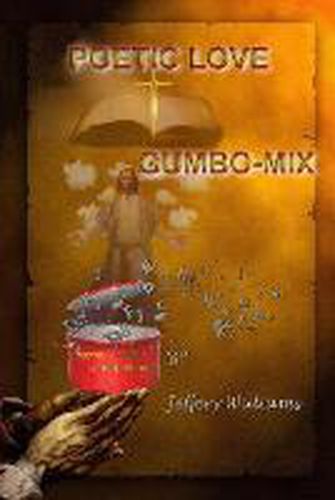 Cover image for Poetic Love Gumbo-Mix