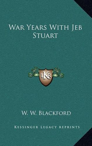 Cover image for War Years with Jeb Stuart