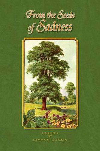 Cover image for From the Seeds of Sadness