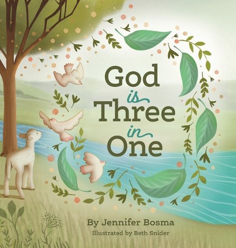 Cover image for God is Three in One