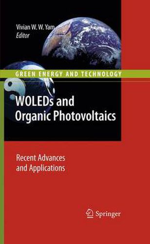 Cover image for WOLEDs and Organic Photovoltaics: Recent Advances and Applications