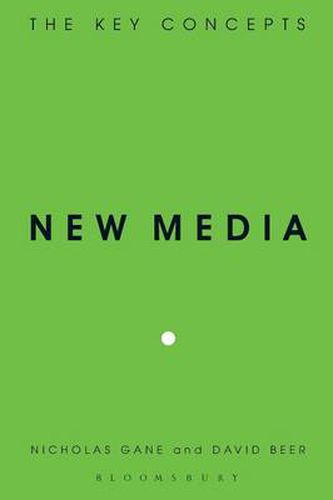 Cover image for New Media: The Key Concepts