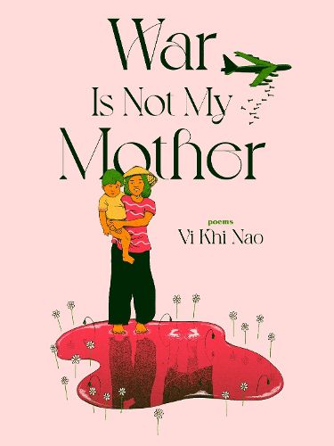 Cover image for War Is Not My Mother