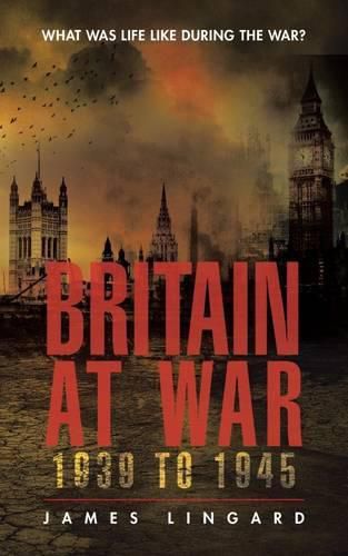 Cover image for Britain at War 1939 to 1945