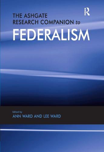 Cover image for The Ashgate Research Companion to Federalism