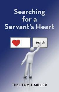 Cover image for Searching for a Servant's Heart